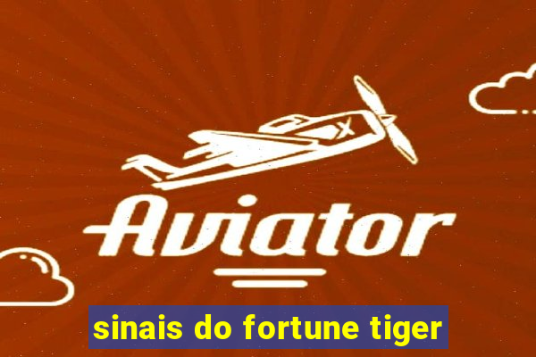 sinais do fortune tiger